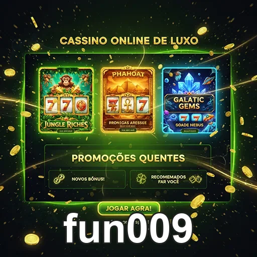 Cassino online luxuoso no site fun009, com jogos vibrantes e ambiente sofisticado.